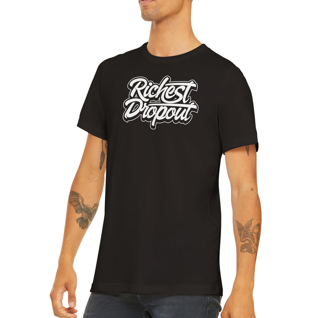 Richest Dropout Shirt